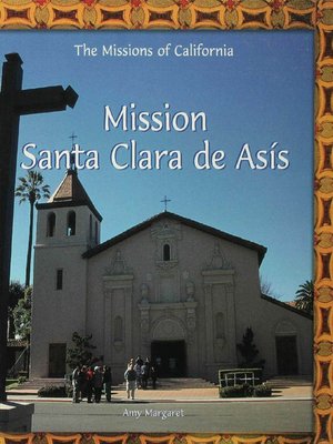 Mission Santa Clara de Asís - ebook